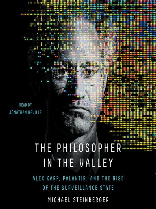 Title details for The Philosopher in the Valley by Michael Steinberger - Wait list
